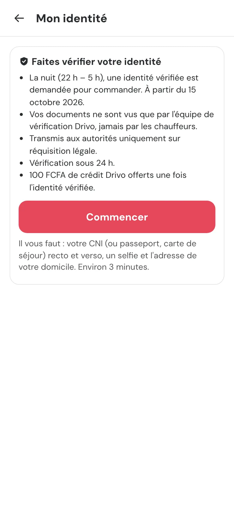 Page Mon identité : « Faites vérifier votre identité », avec les règles (nuit, confidentialité, vérification sous 24 h, crédit offert) et le bouton Commencer.